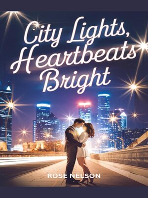 cover image of City Lights, Heartbeats Bright